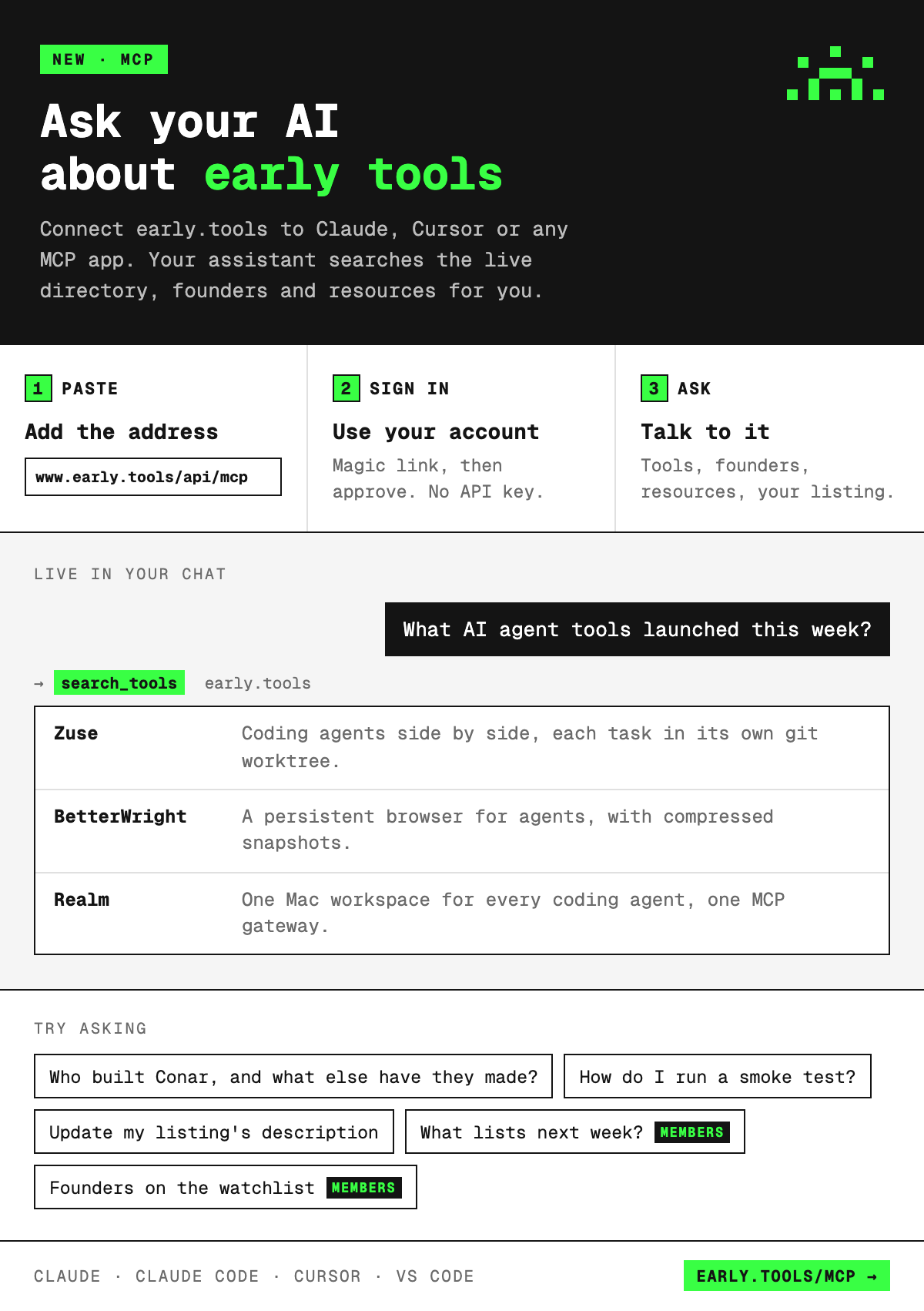 Ask your AI about early tools: paste www.early.tools/api/mcp, sign in, and ask about tools, founders and resources
